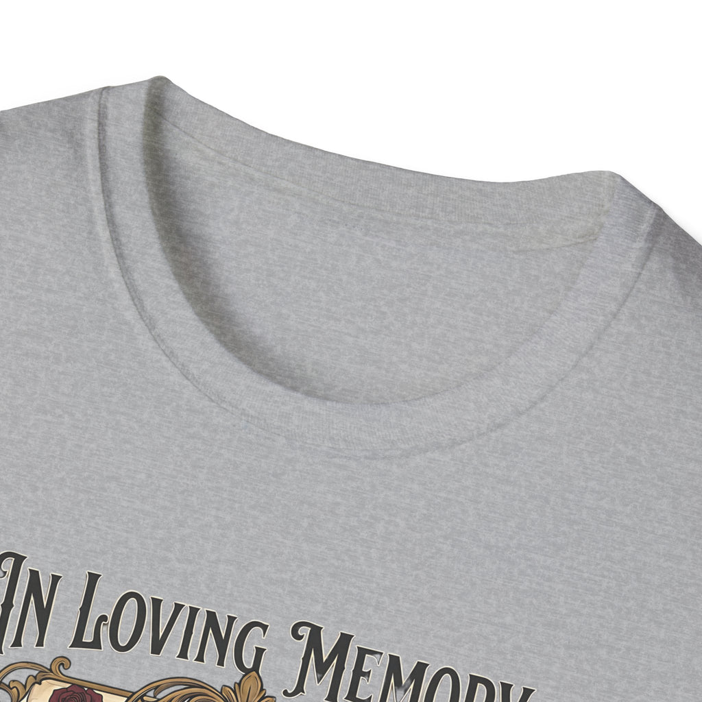 In Loving Memory Tshirt