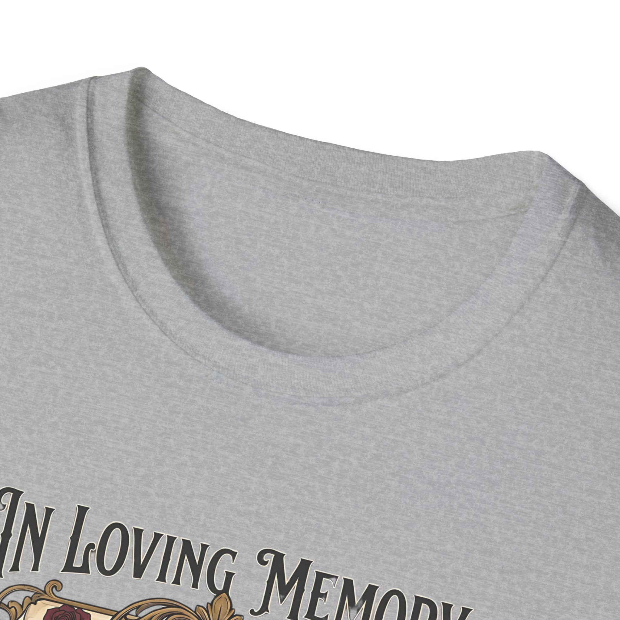 In Loving Memory Tshirt