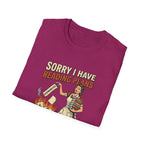 Sorry I Have Reading Plans Tshirt