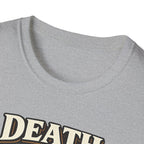 Death Before DNF Tshirt