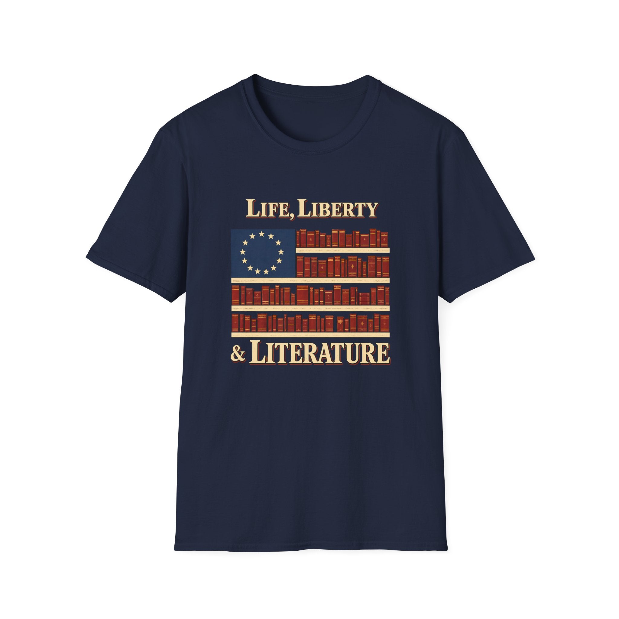Life, Liberty & Literature Tshirt