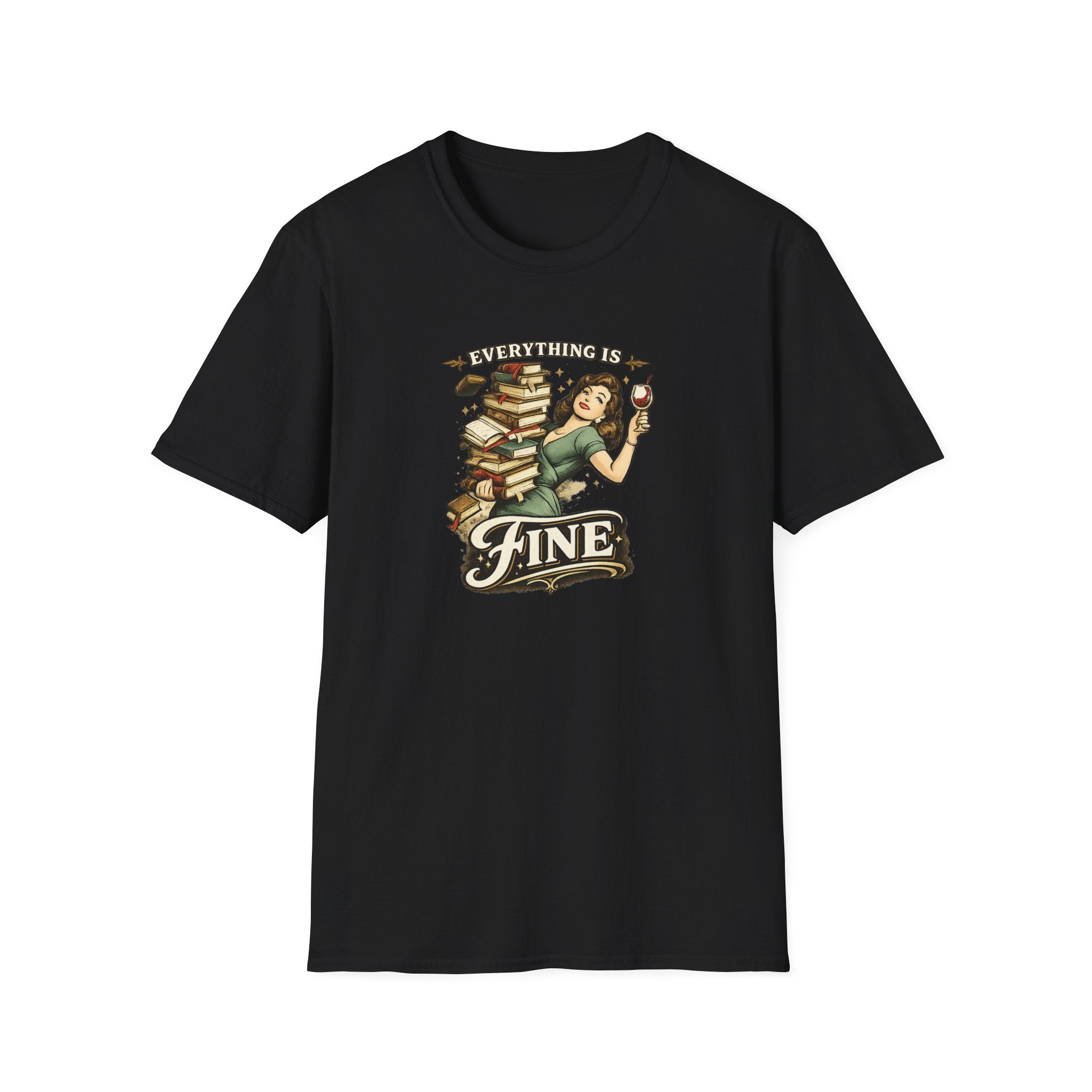 Everything is Fine Tshirt