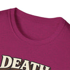Death Before DNF Tshirt