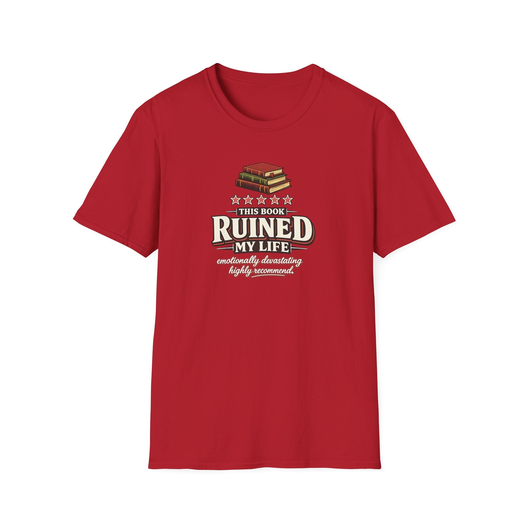 Book Ruined My Life - 5 Stars Tshirt