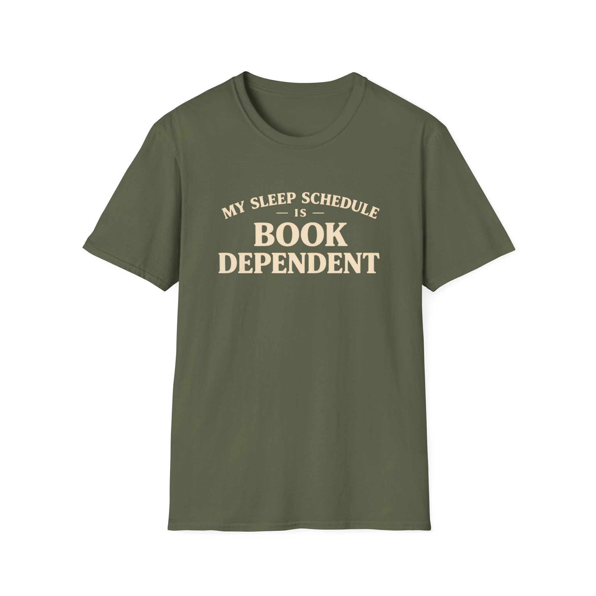 My Sleep Schedule Is Book Dependent Tshirt