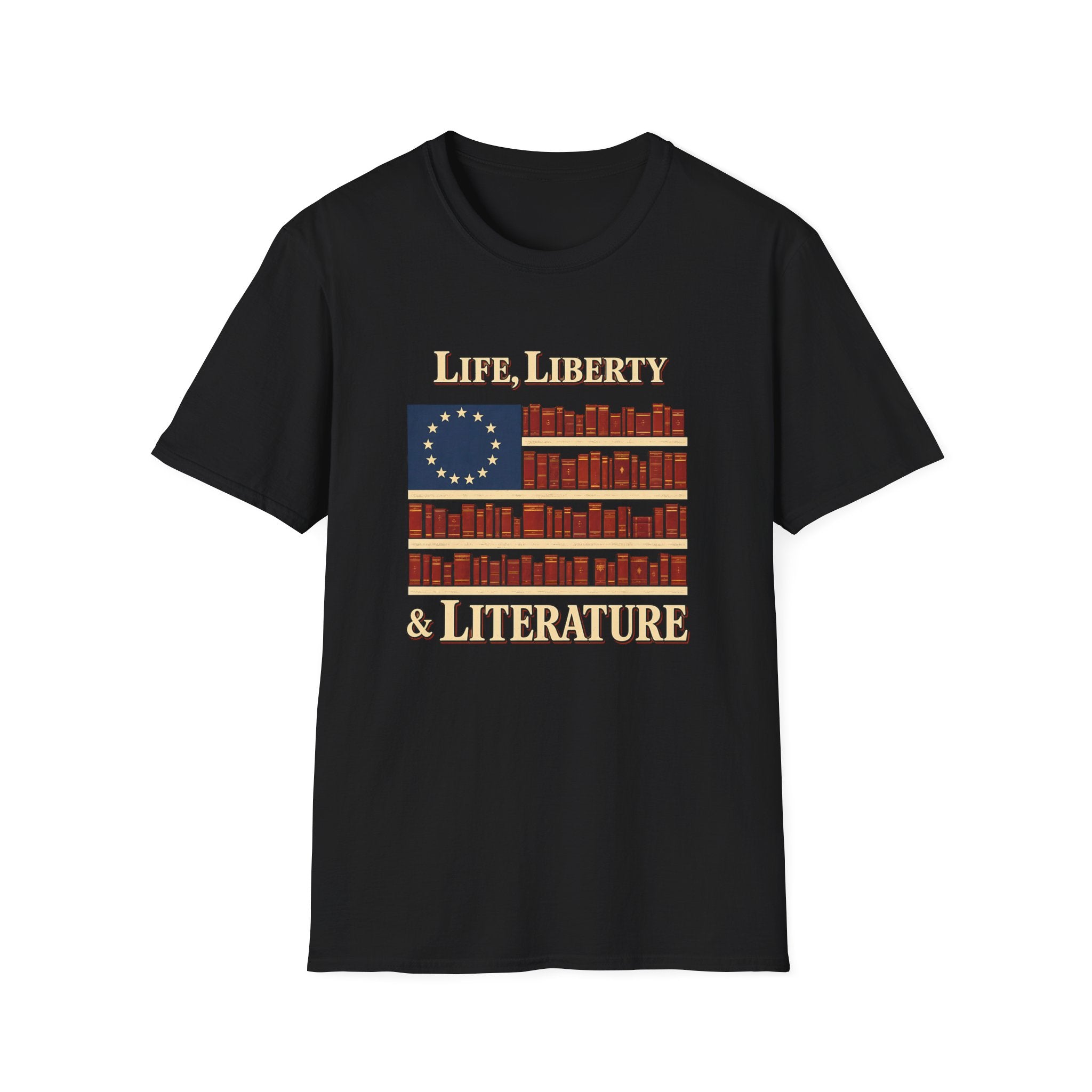 Life, Liberty & Literature Tshirt
