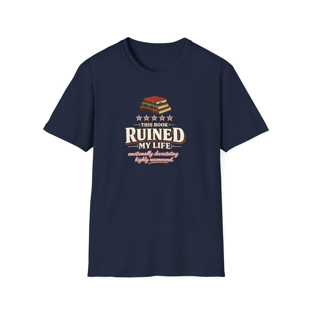 Book Ruined My Life - 5 Stars Tshirt