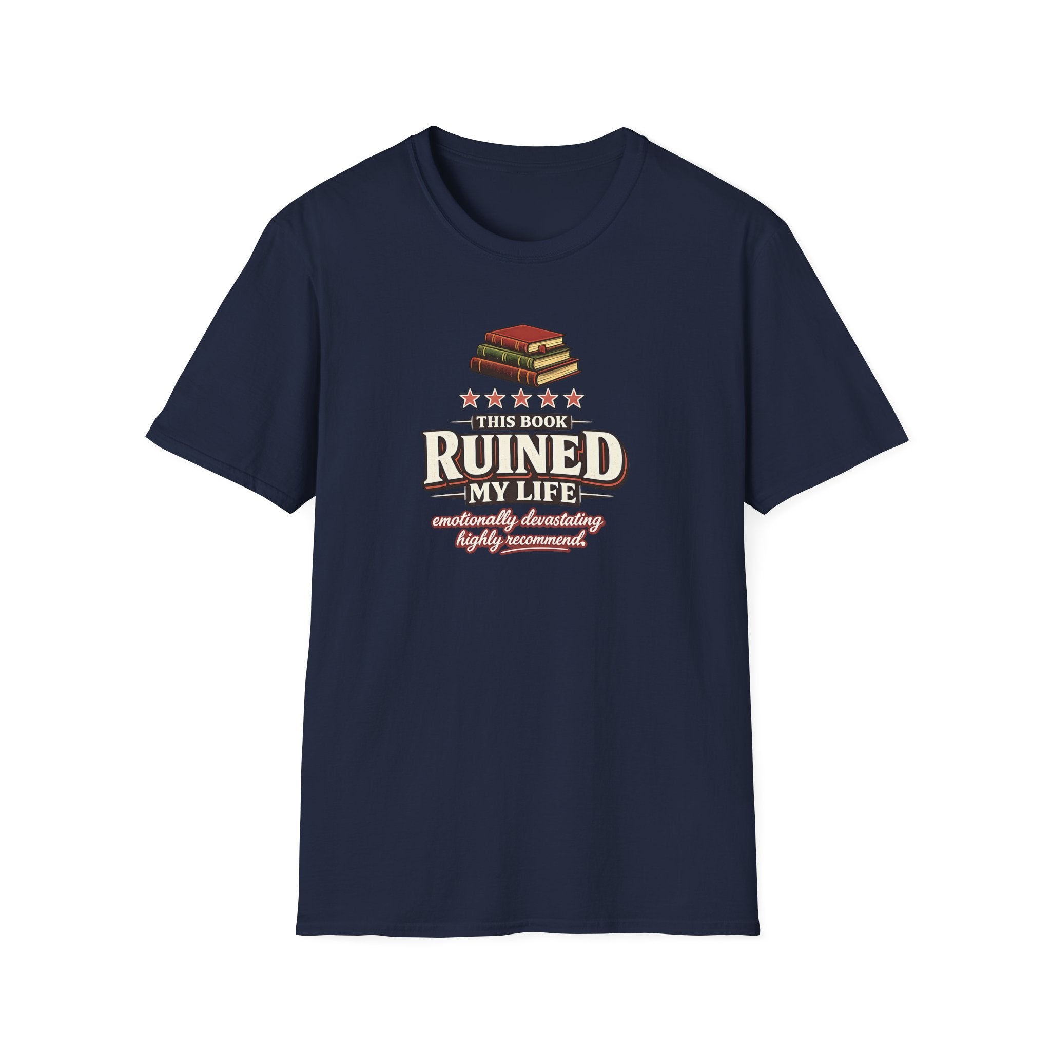 Book Ruined My Life - 5 Stars Tshirt