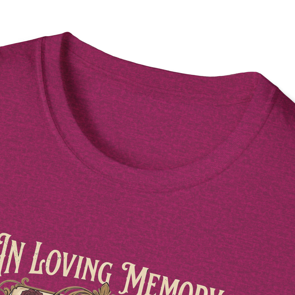 In Loving Memory Tshirt