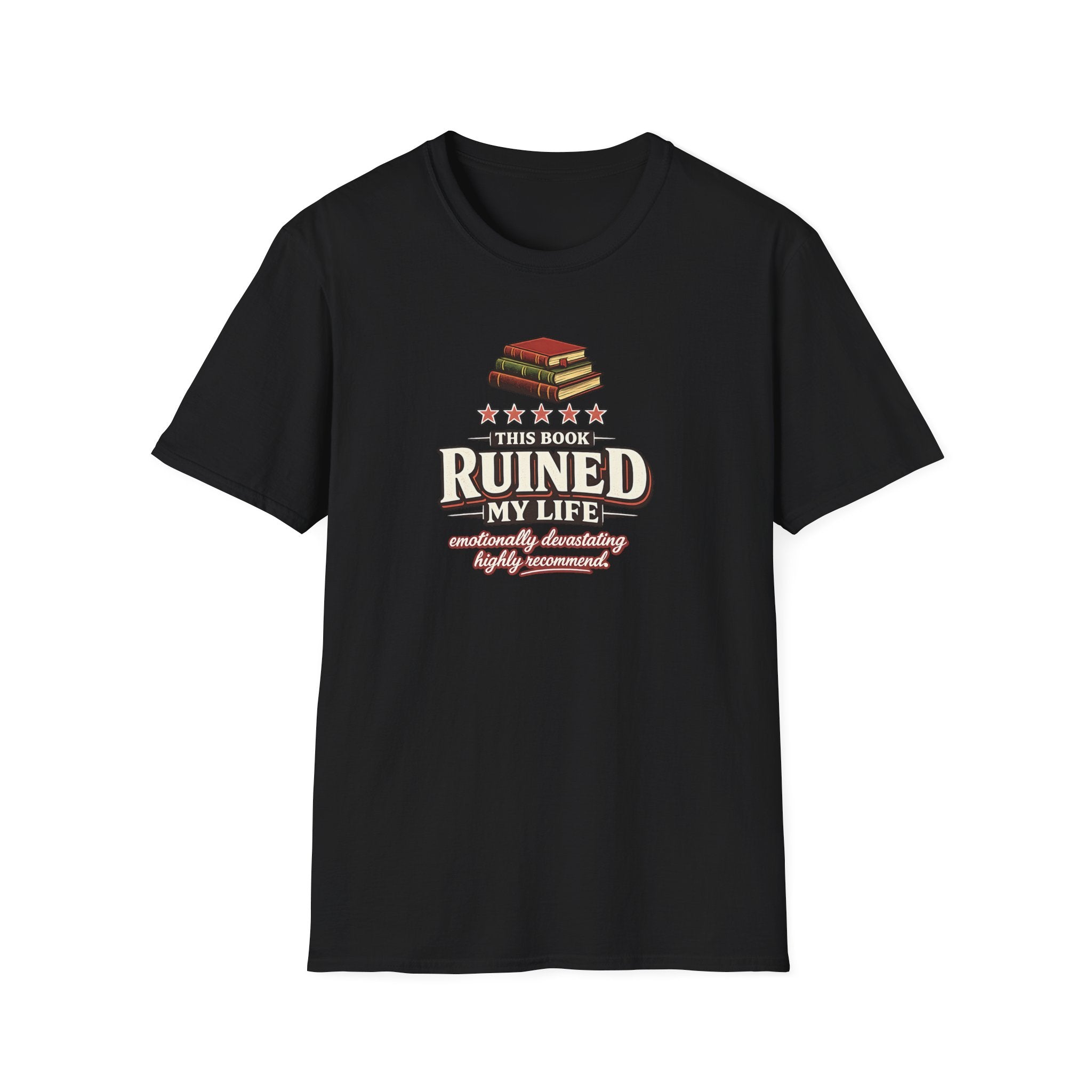 Book Ruined My Life - 5 Stars Tshirt