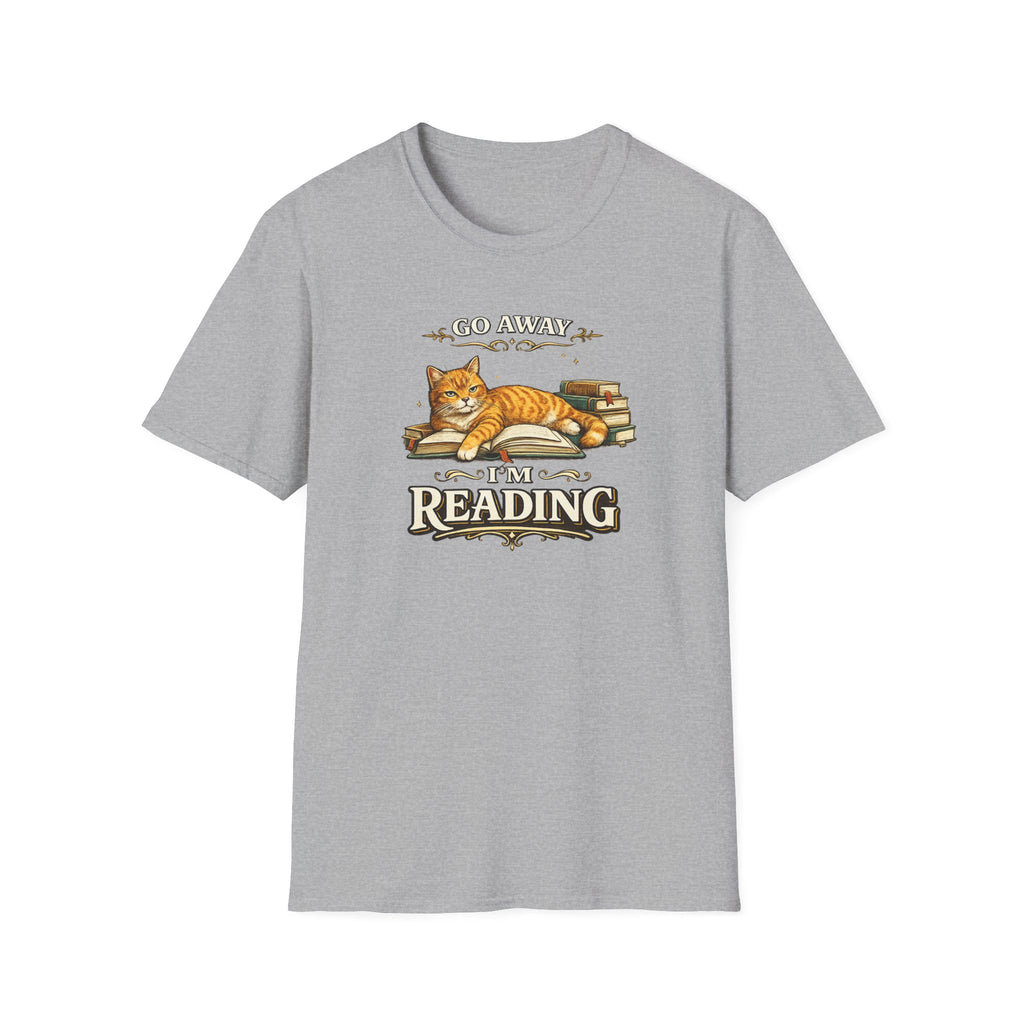 Go Away - I'm Reading Tshirt