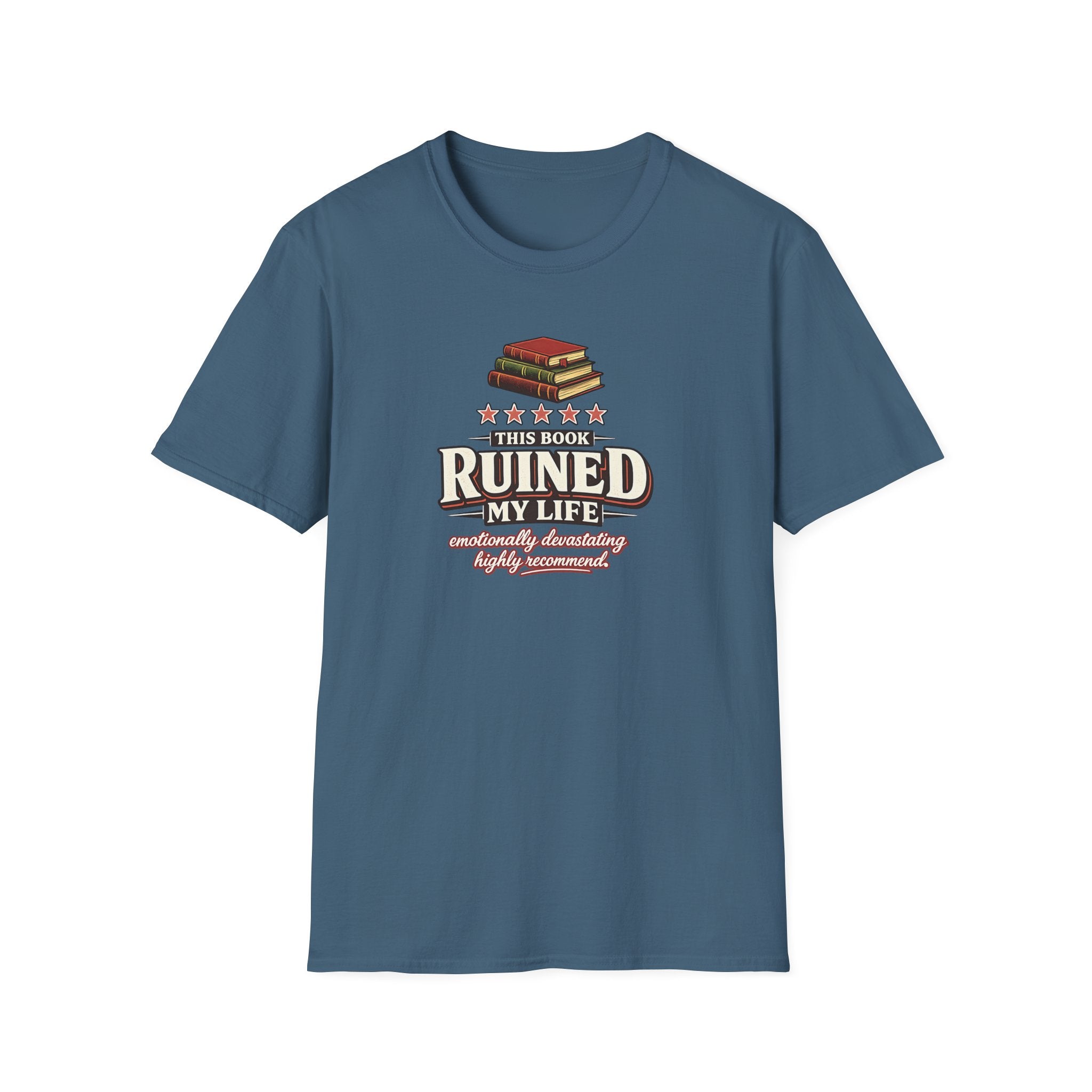 Book Ruined My Life - 5 Stars Tshirt