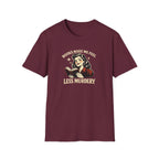 Books Make Me Feel Less Murdery Tshirt