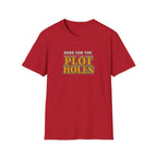 Here for the Plot Holes Tshirt