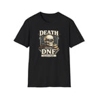 Death Before DNF Tshirt