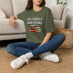Life, Liberty and the Pursuit of More Books Tshirt