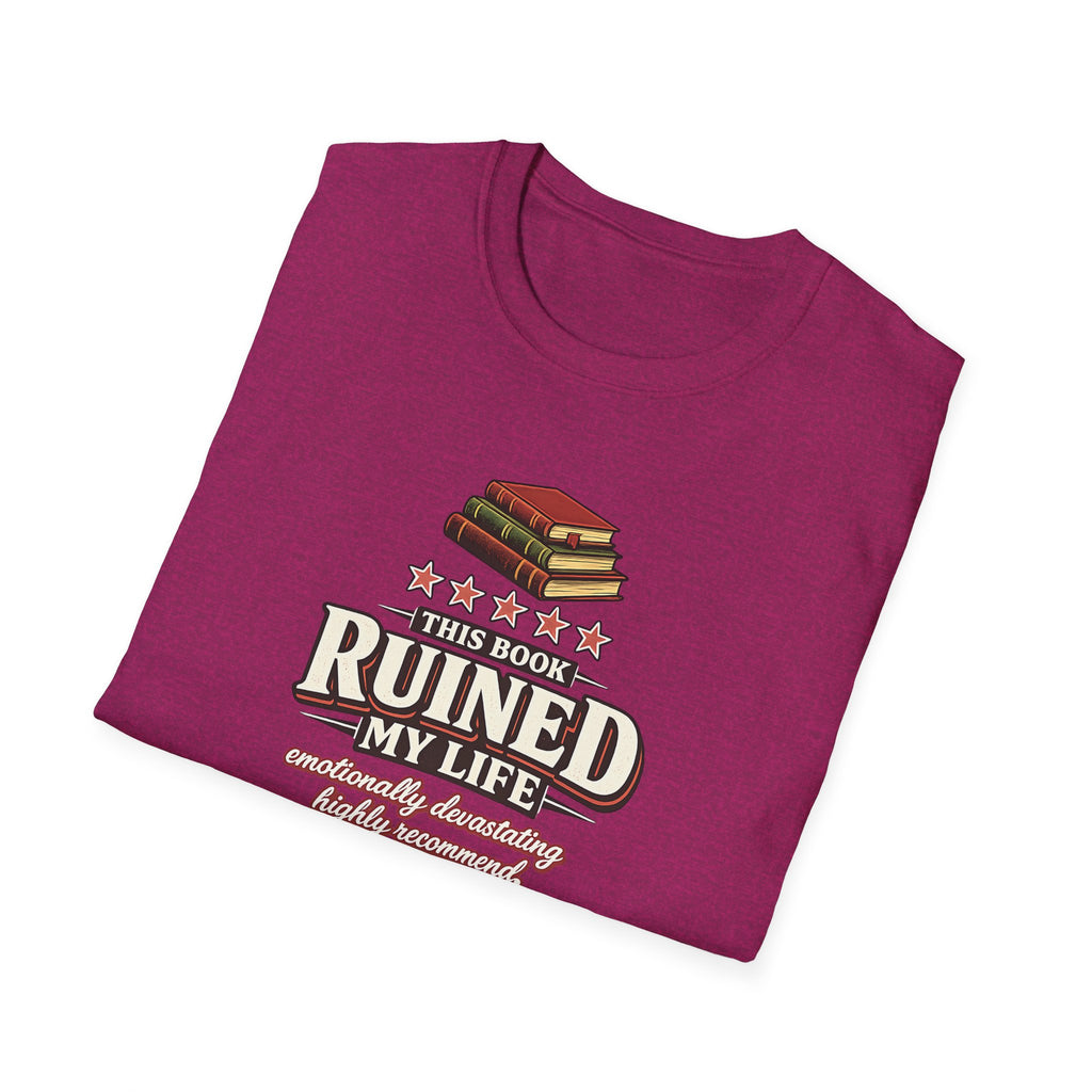 Book Ruined My Life - 5 Stars Tshirt