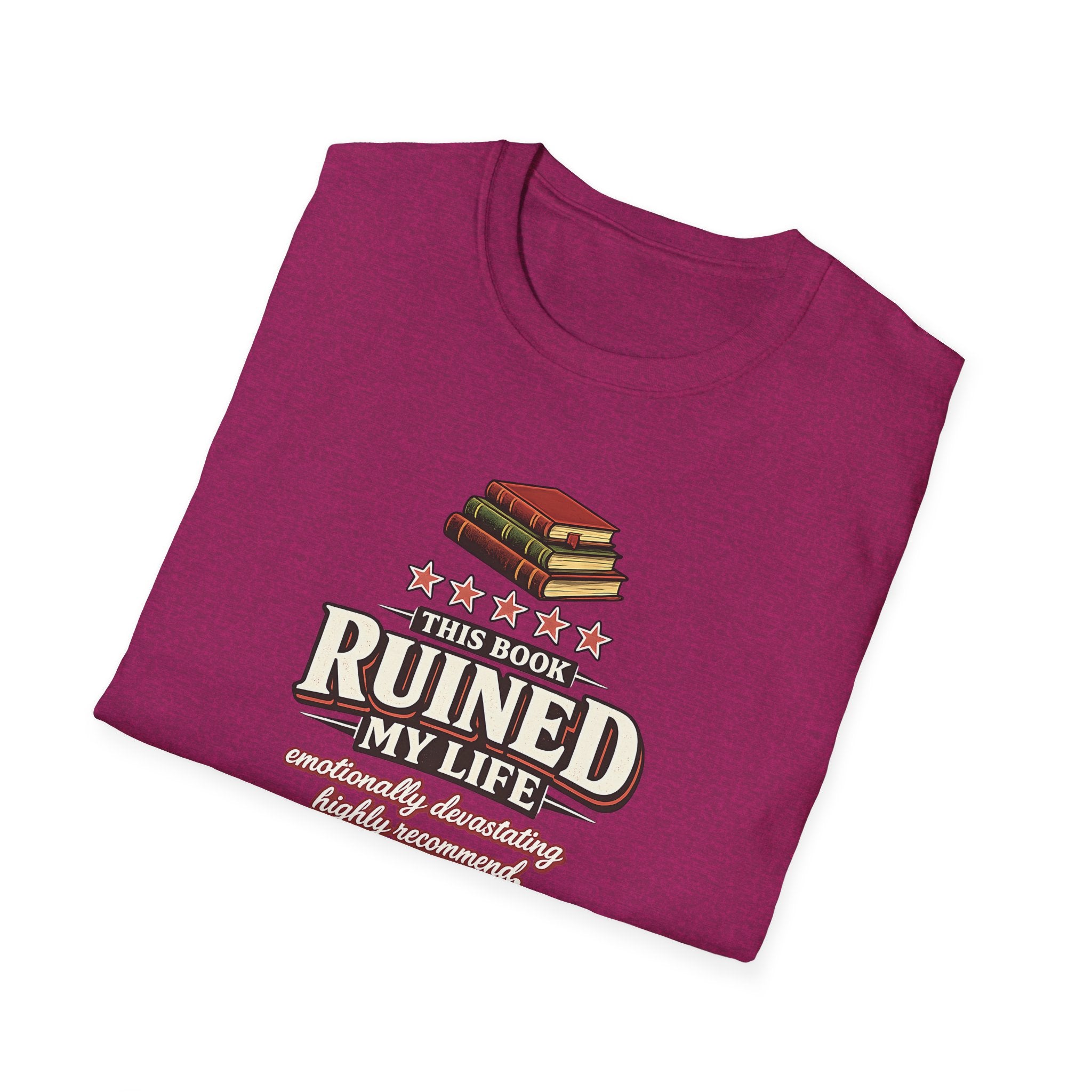 Book Ruined My Life - 5 Stars Tshirt