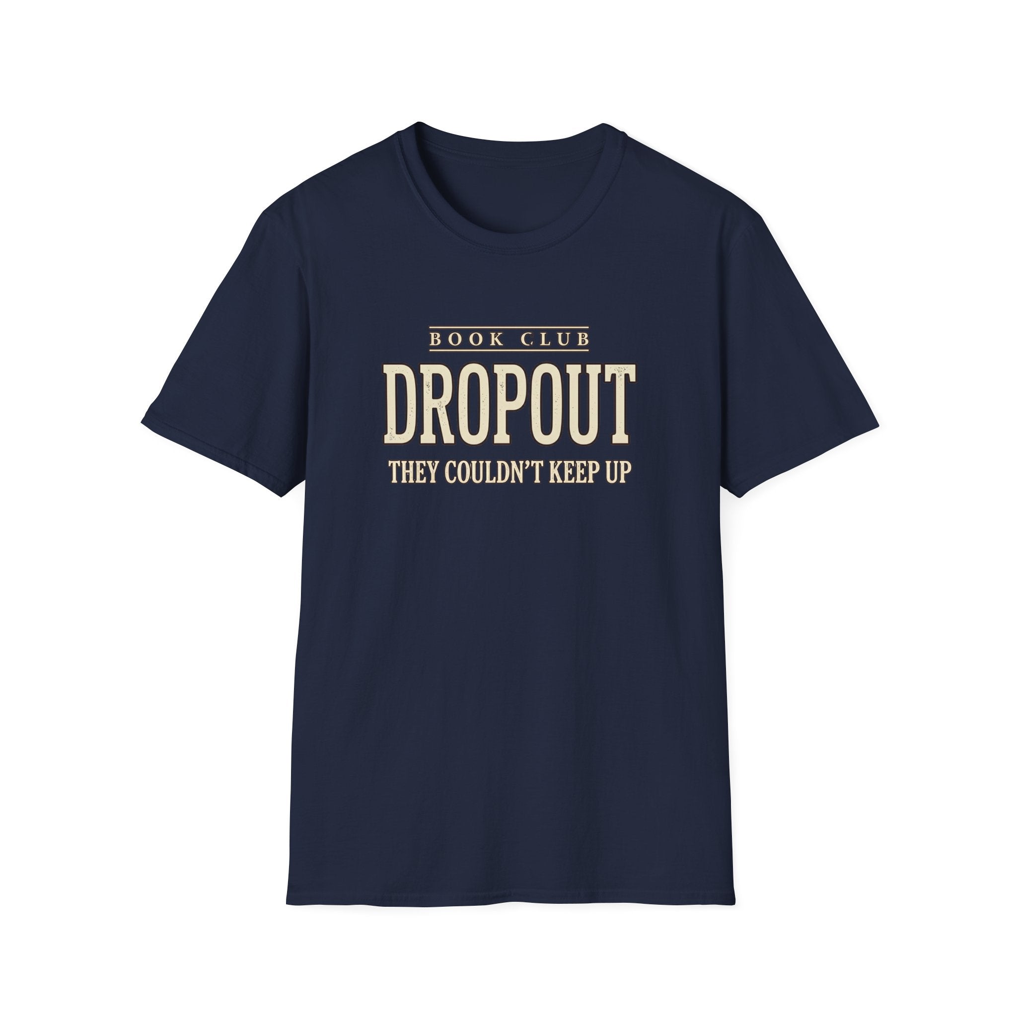 Book Club Drop Out Tshirt