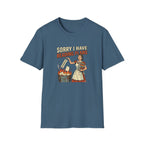 Sorry I Have Reading Plans Tshirt
