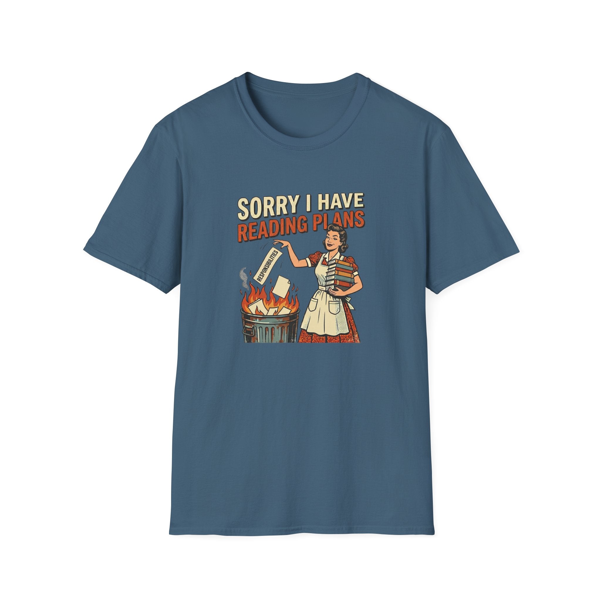 Sorry I Have Reading Plans Tshirt