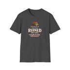 Book Ruined My Life - 5 Stars Tshirt