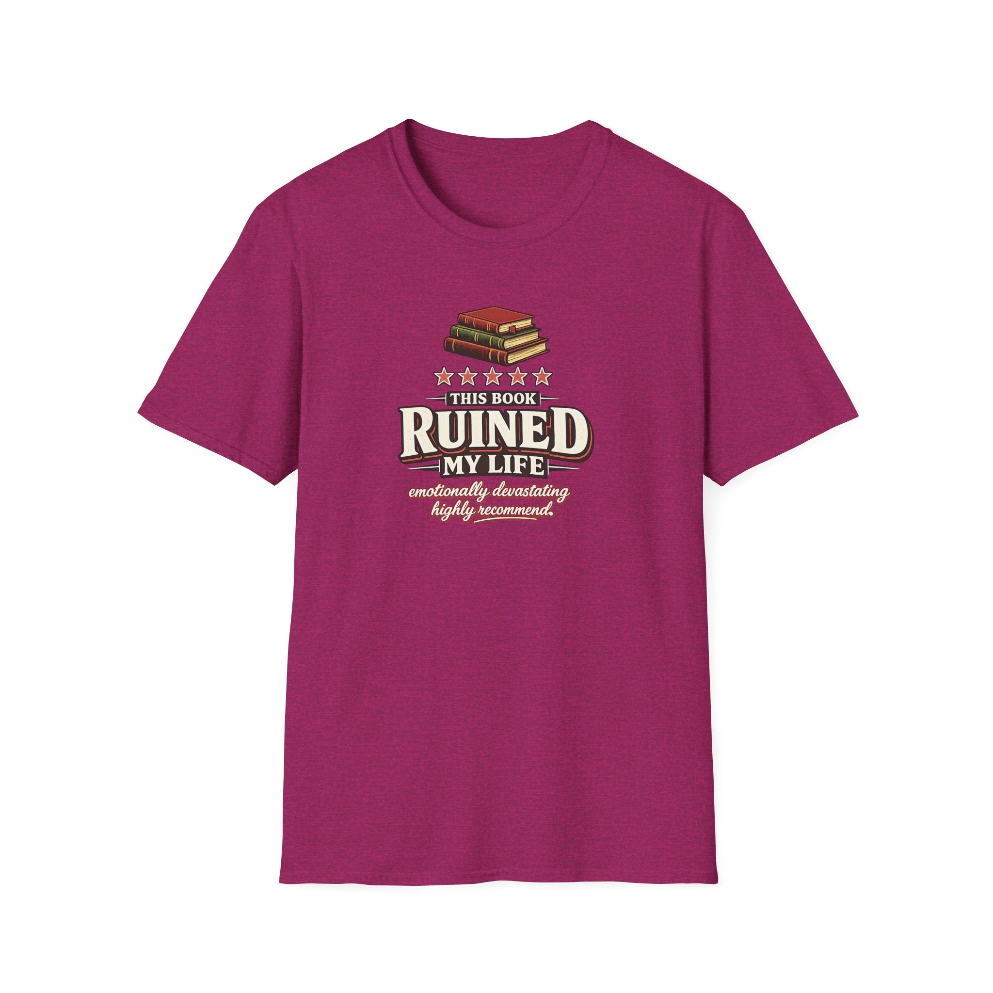 Book Ruined My Life - 5 Stars Tshirt