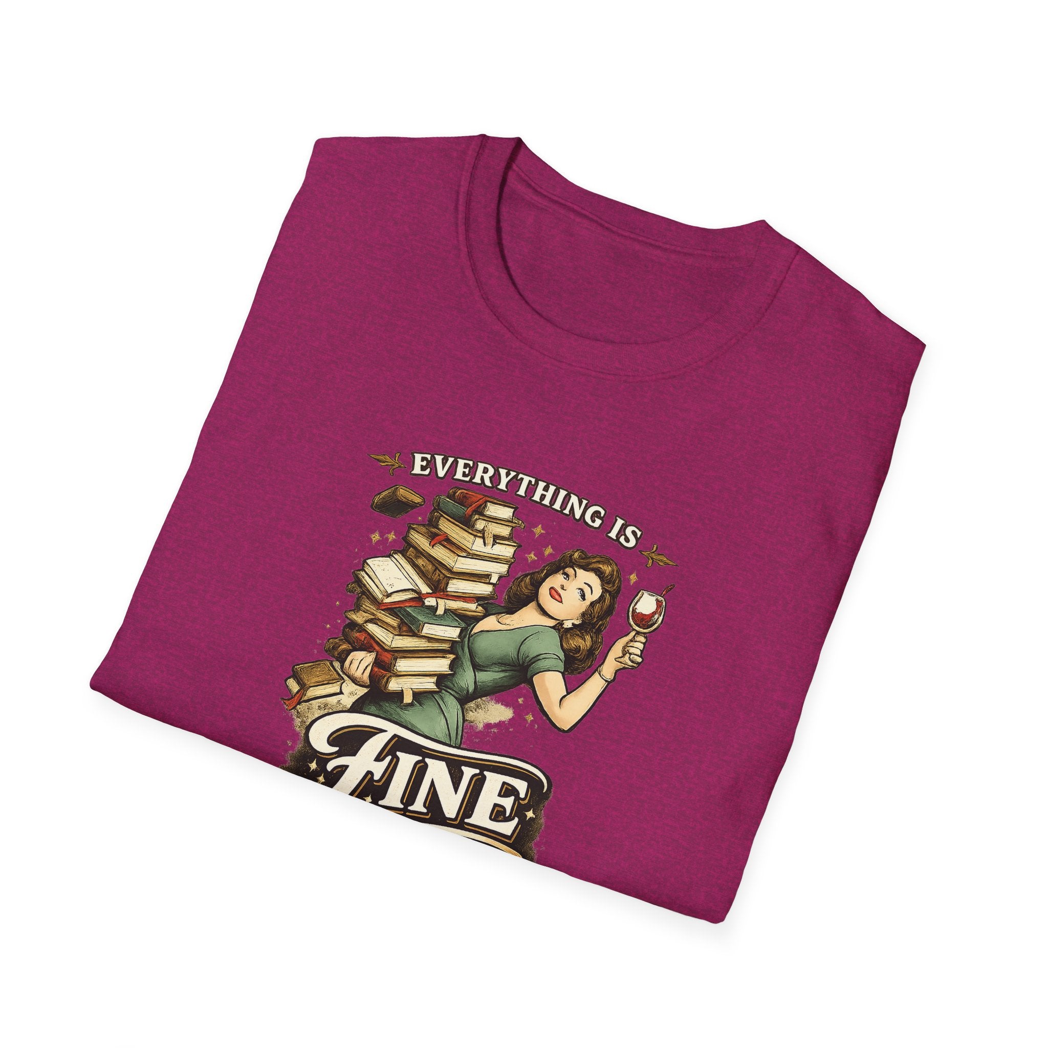 Everything is Fine Tshirt