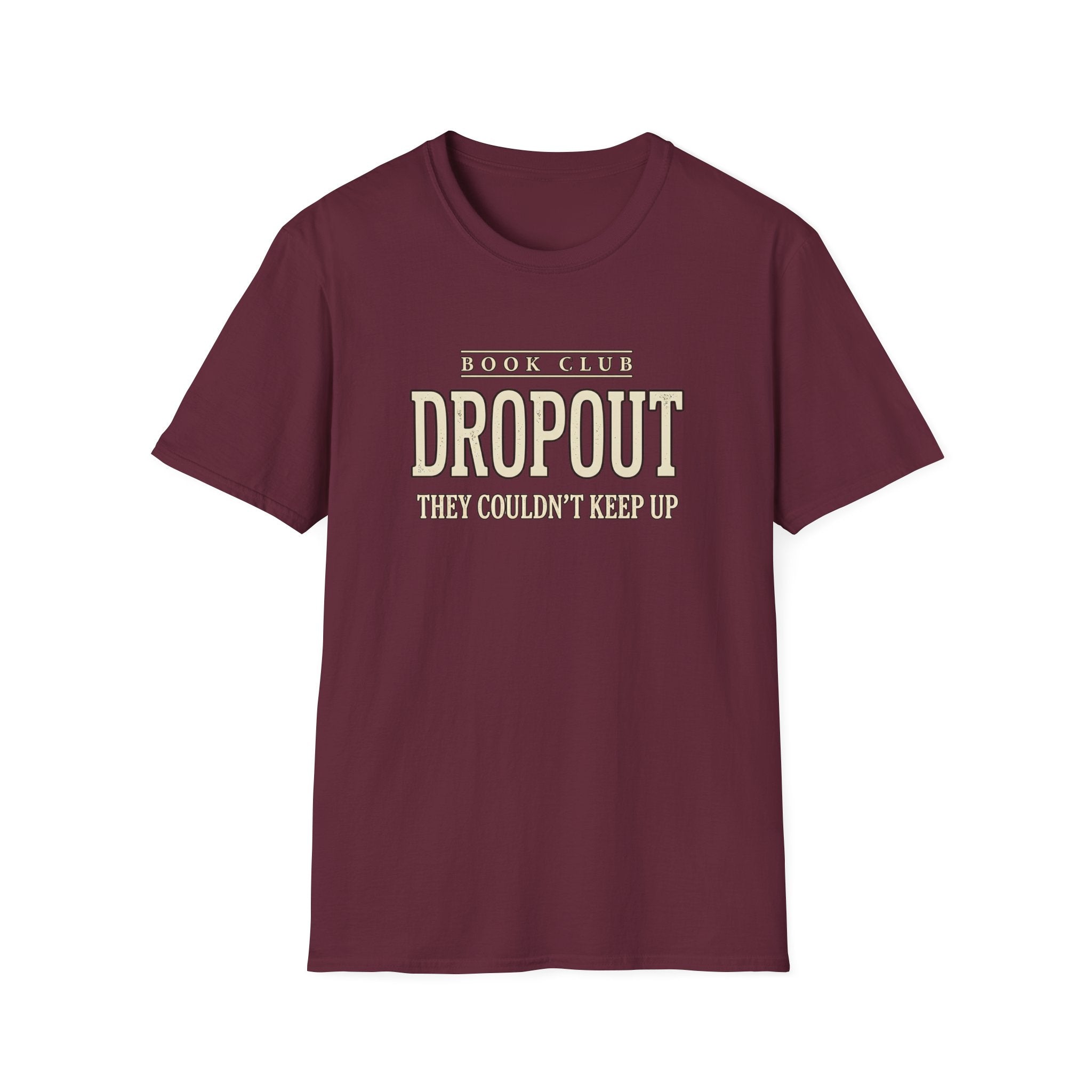 Book Club Drop Out Tshirt