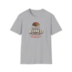 Book Ruined My Life - 5 Stars Tshirt